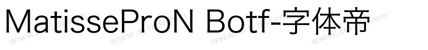 MatisseProN Botf字体转换